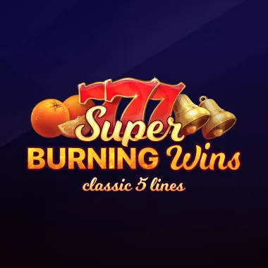 Super Burning Wins